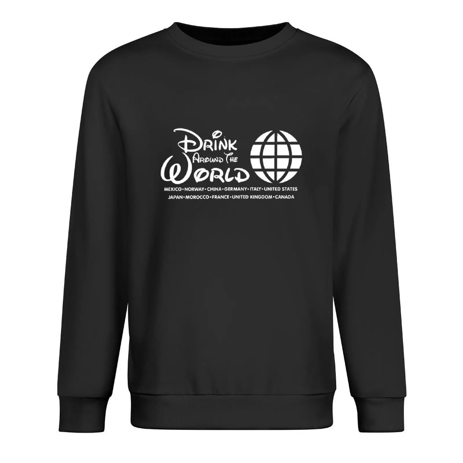 

Drink Around the World - Epcot Pullover aesthetic clothing autumn new products male clothes graphic t shirts men pullover