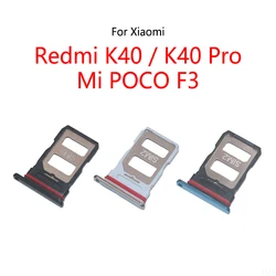 Support de Slot de carte SIM pour Xiaomi Redmi K40 Pro / Mi POCO F3, nouveau support de plateau de Slot de carte Sim