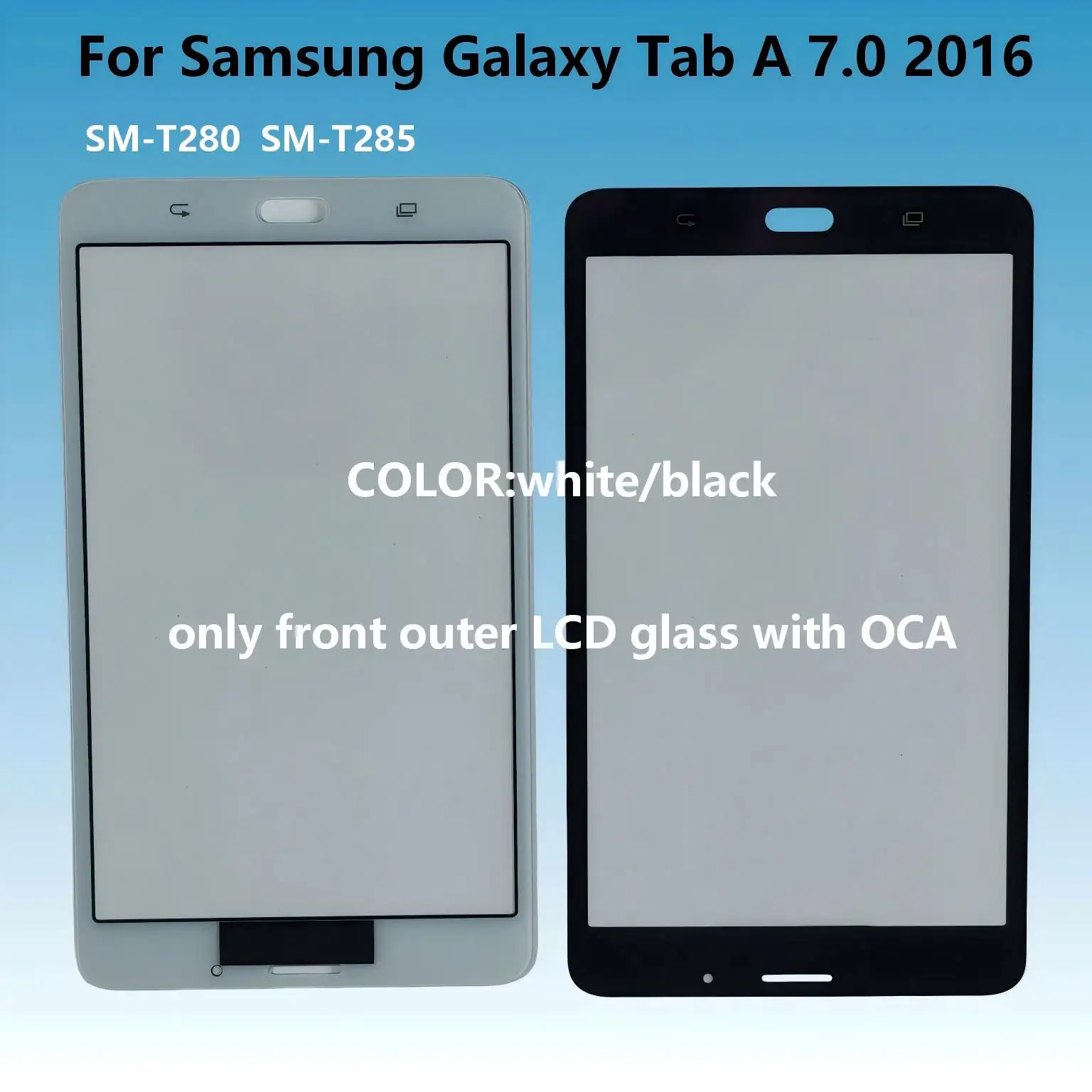 A+ For Samsung Galaxy Tab A 7.0 2016 T280 T285 SM-T280 SM-T285 Touch Screen Panel Tablet Front Outer LCD Glass Lens With OCA