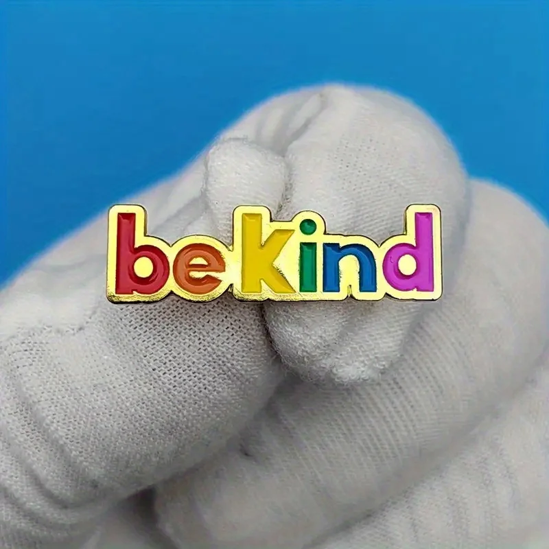 Rainbow Be Kind Enamel Lapel Pin Motivational Brooch for Clothing Scarf