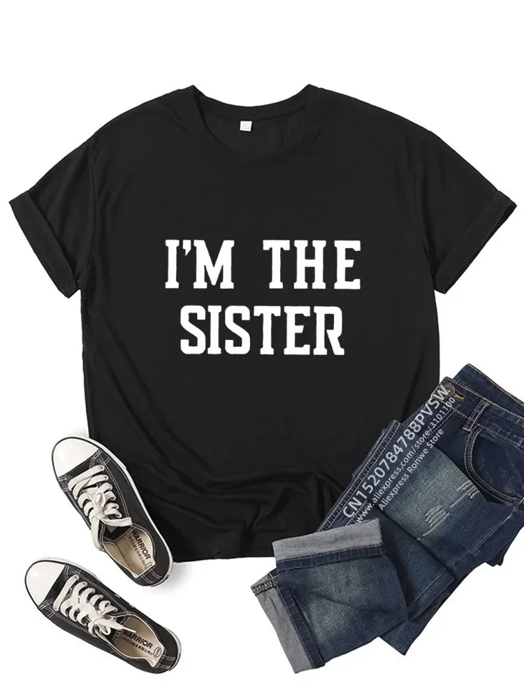 Back Off I Have A Crazy Sister And I'm Not Afraid To Use Her Women Funny Daily T-shirt Summer Bestie I'm The Sister Tops Tee