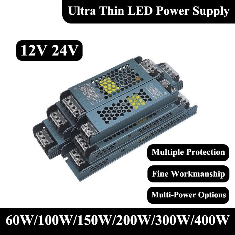 Power Supply 12V 24V Transformer AC 220V TO DC 24V 12V 60W 100W 150W 200W 300W 400W Ultra Thin Power Supply For LED Strips Lamp
