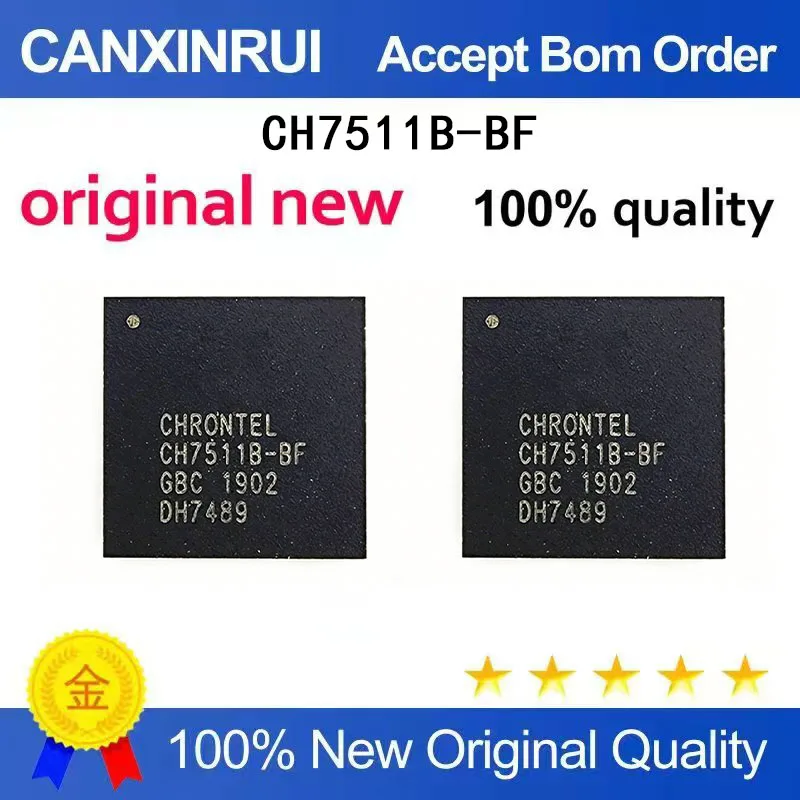 (5-100 Pieces) New chip CH7511B-BF rounded corner right angle spot chip IC