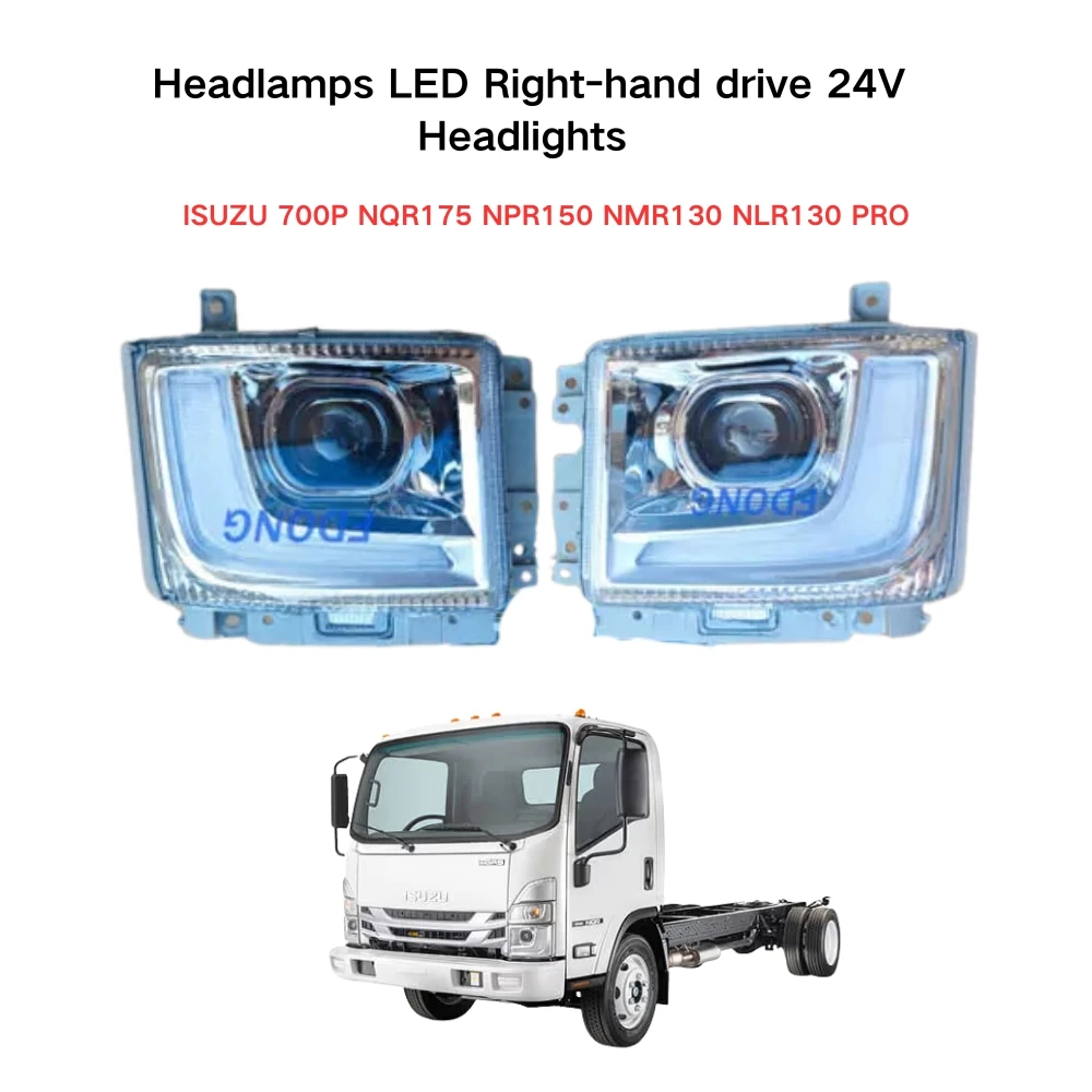 FDONG 1 Set 2 Pcs Headlamps LED Right-hand drive 24V Headlights for ISUZU 700P NQR175 NPR150 NMR130 NLR130 PRO
