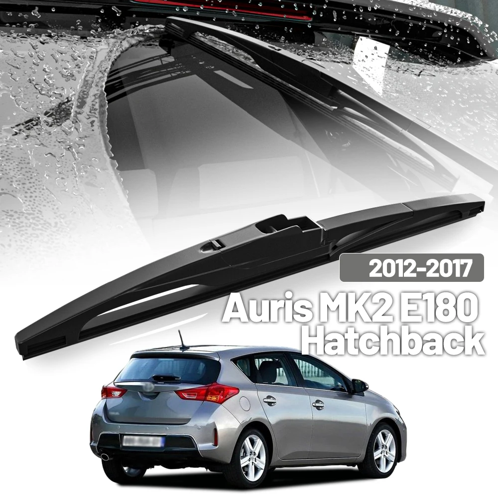 

Для Toyota Auris E180 хэтчбек 2012-2017 (2013, 2014) — Задний стеклоочиститель, щетка стеклоочистителя заднего ветрового стекла, аксессуары, 8 дюймов
