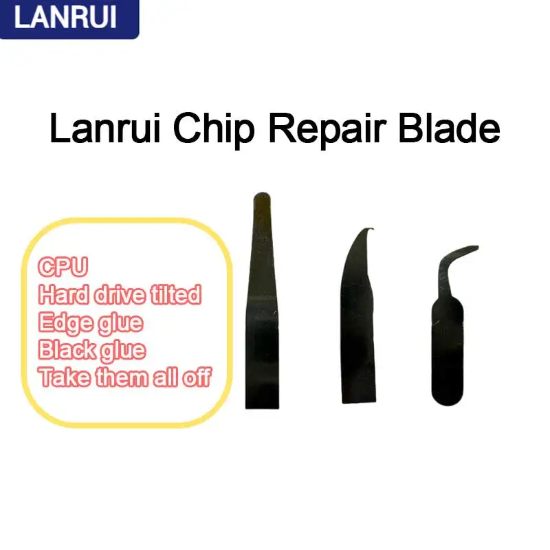 LANRUI CPU Repair Blade 3in1 Set for Computer Mobile Phone Repair CPU Hard Disk IC Chip Disassembly Edge Glue Cutting Blade Tool