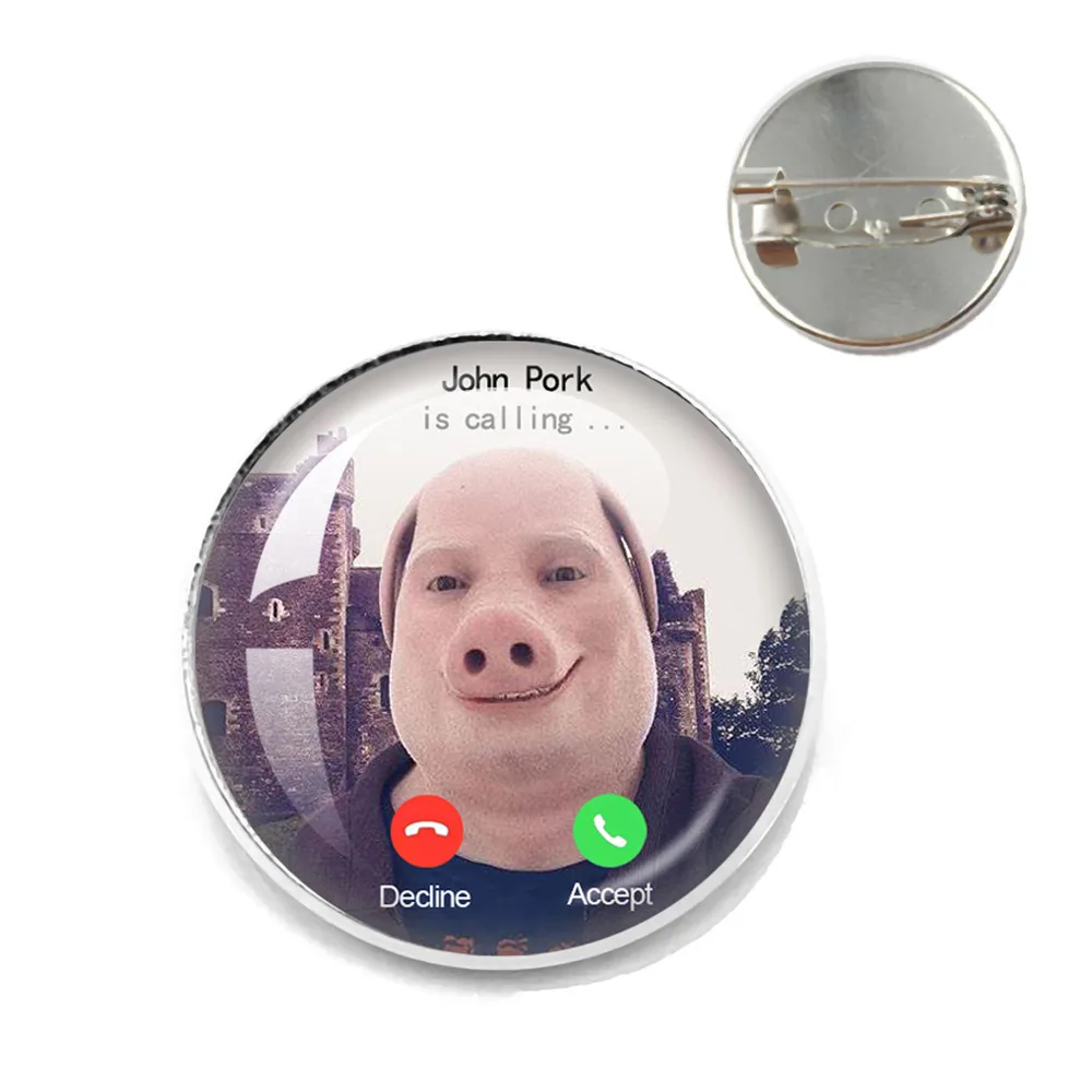 John Pork Is Calling Answer Call Phone Humor Funny Pig Lover Graphic  Meme Glass Brooch Shirt Lapel Bag Clothes Hat Pins Gift