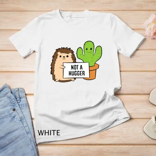 Funny Hedgehog Not A Hugger Cactus Hedgehog Unisex T-shirt