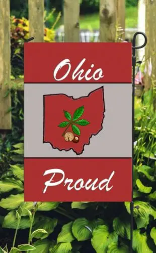Ohio Proud Garden Flag ~   12x18   Quality, Double Sided Soft Flag WWL UUN