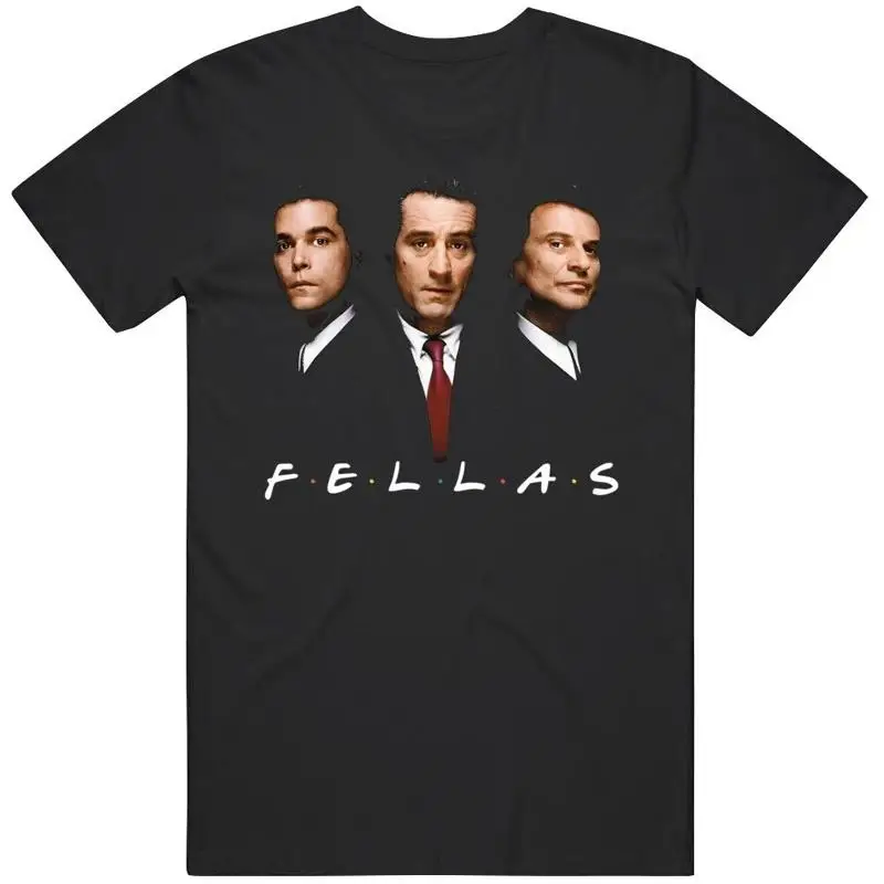 

Goodfellas Friends Fellas Пародия Забавная футболка для фанатов фильмов Нью-Йорка