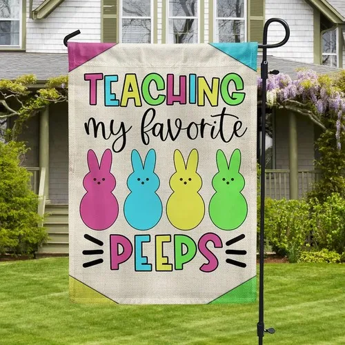 Teacher Easter Flag Teaching My Favorite Peeps Flag Graden Flag XXH LLP LLX uui