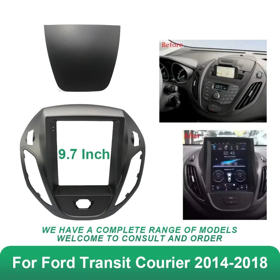 Car Audio Fascia Frame 9.7 Inch Radio for Ford Transit Courier 2014-2018 Dash Kit Install Panel Adapter Console Bezel Plate