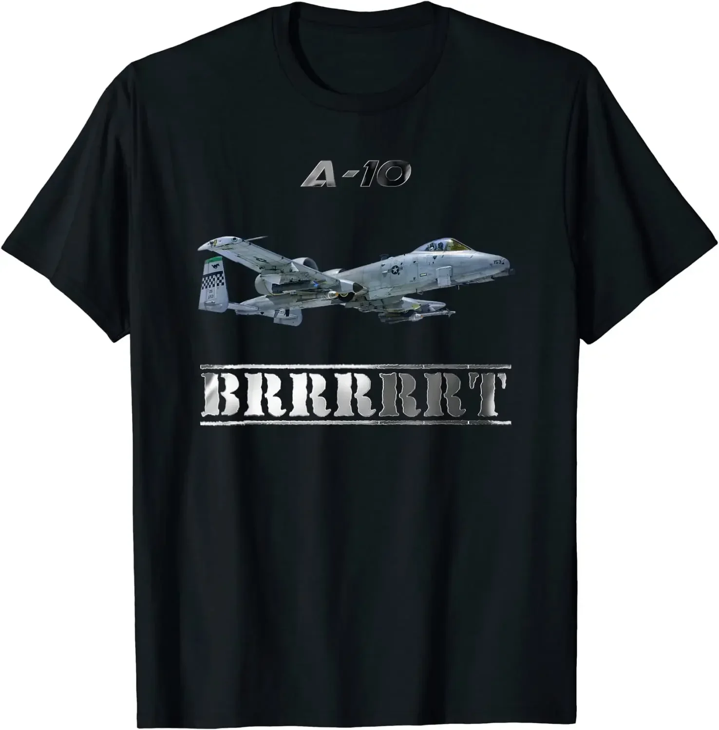 BRRRRT A-10 Thunderbolt Warthog Attack Aircraft T-Shirt 100% Cotton O-Neck Summer Short Sleeve Casual Mens T-shirt Size S-3XL