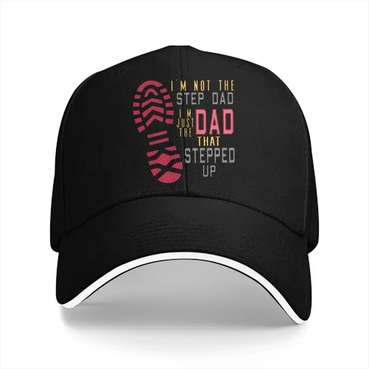 

I'm Not The Step Dad Just The Dad That Stepped Up Baseball Cap Men Hats Women Visor Protection Snapback Father Day Caps