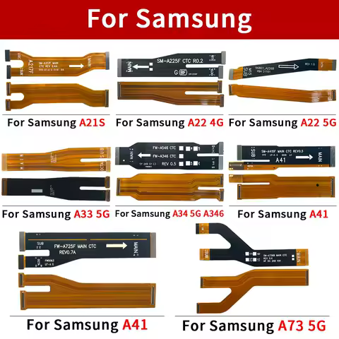 Tested Main FPC LCD Display Connect Mainboard Flex For Samsung A21S A22 4G A33 A34 A41 A42 A52 A53 A54 A72 A73 A55 A15 A25 5G
