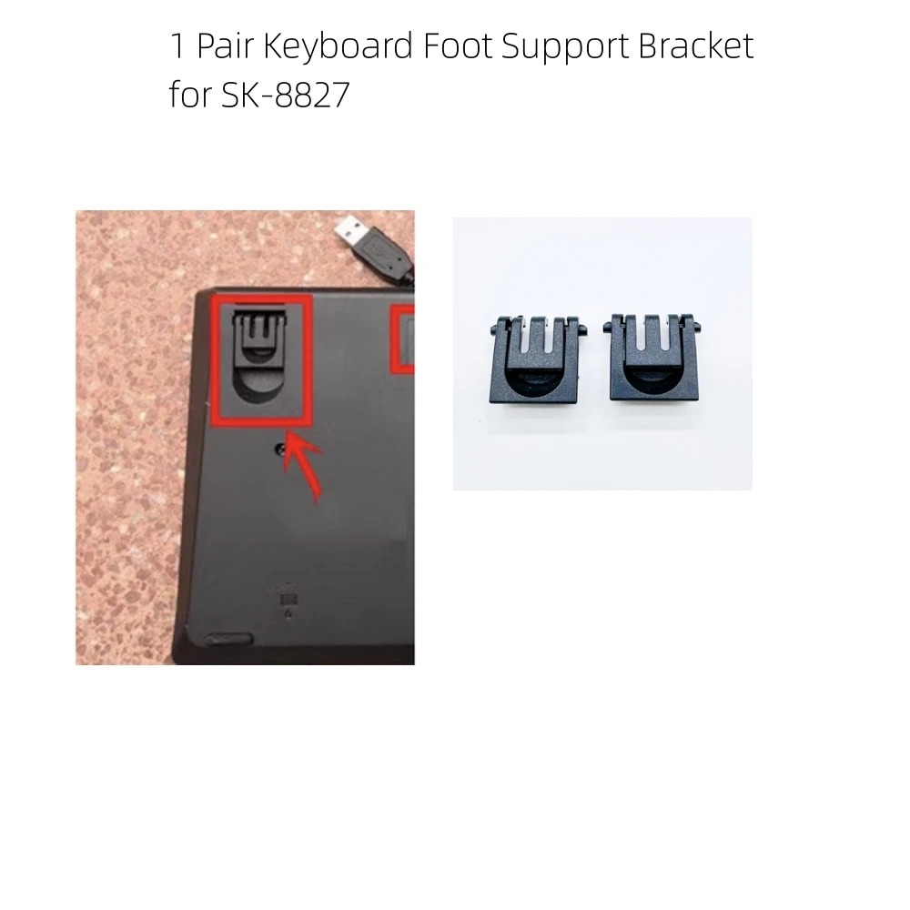 1 Pair USB Wired Keyboard Keyboard Foot Support Bracket for SK-8827