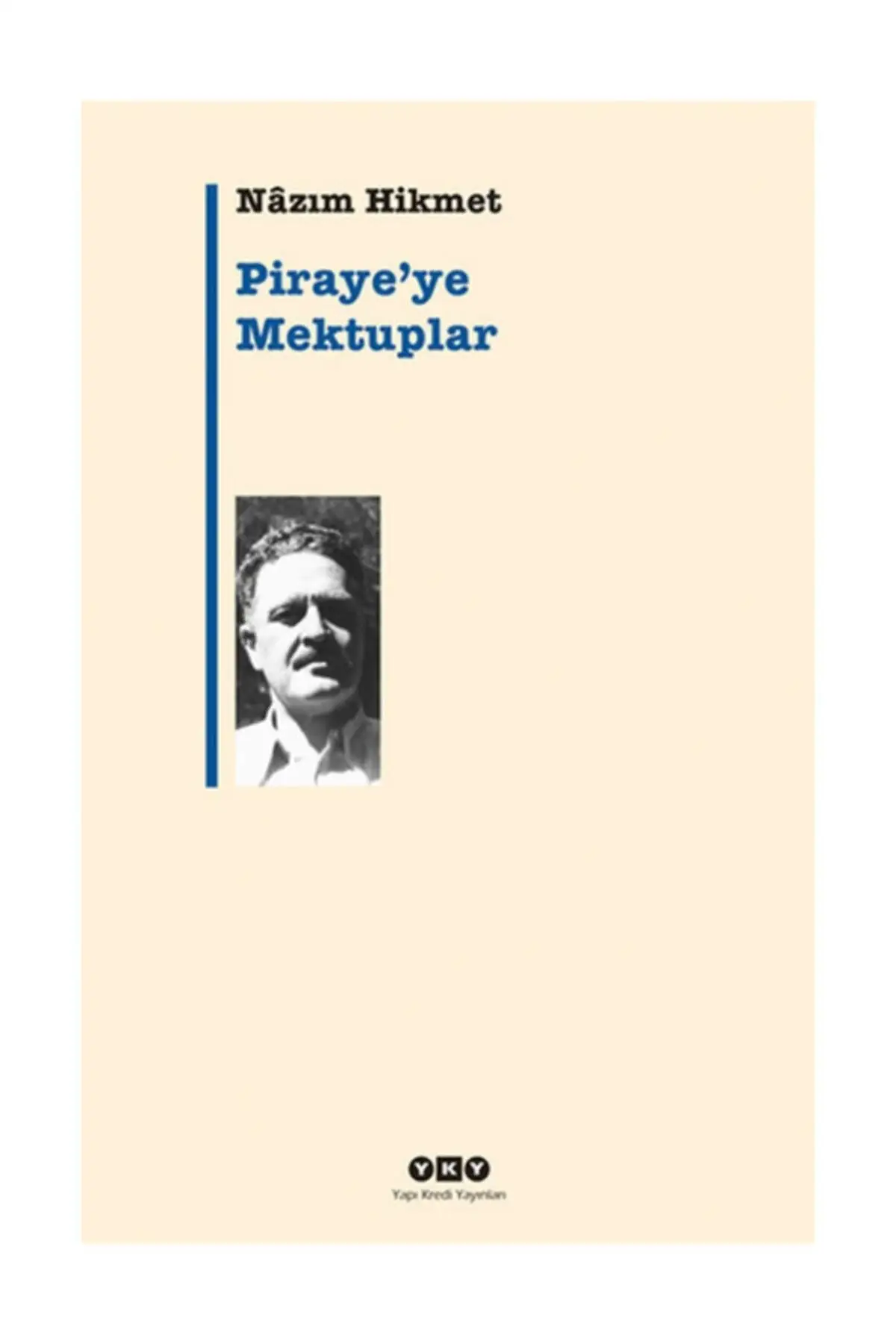 2021 Piraye'ye Mektuplar Letters to Piraye Writer Nazım Hikmet Poem Best Seller Free Shipping Hot Sale New York Times Book Poet