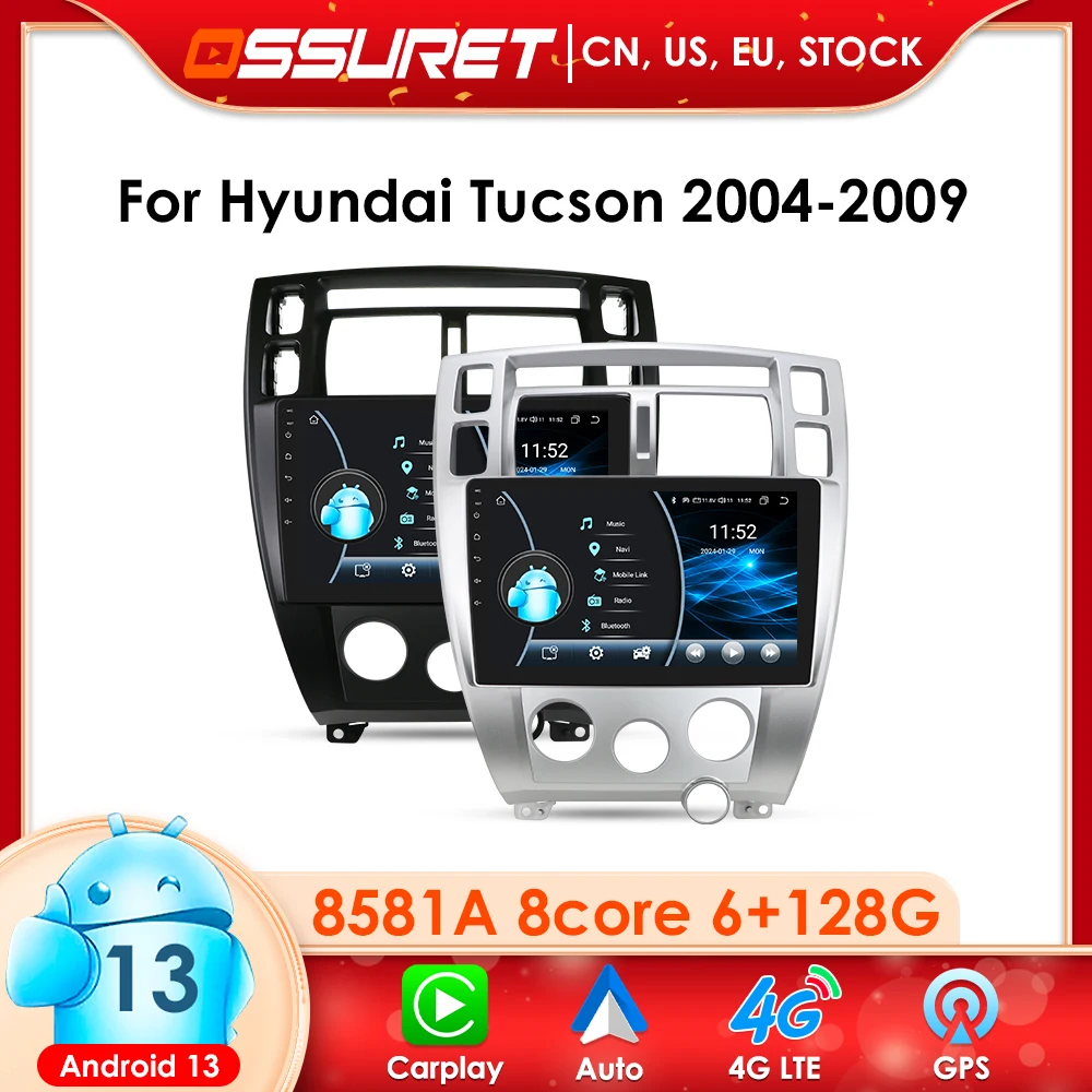 

Ossuret 2 Din Android 13 Multimedia For Hyundai Tucson 2004-2009 Player Navigation 4G WIFI Android auto Carplay RDS GPS SWC BT