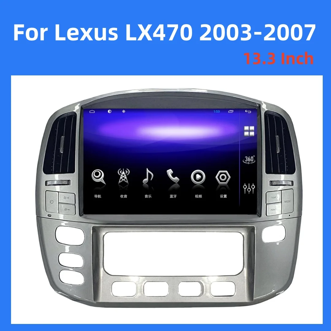 

13.3 Inch Carplay Auto Android 13 For Lexus LX470 2003 2004 2005 2006 2007 Car DVD Player 360 Camera GPS WIFI BT RDS Radio