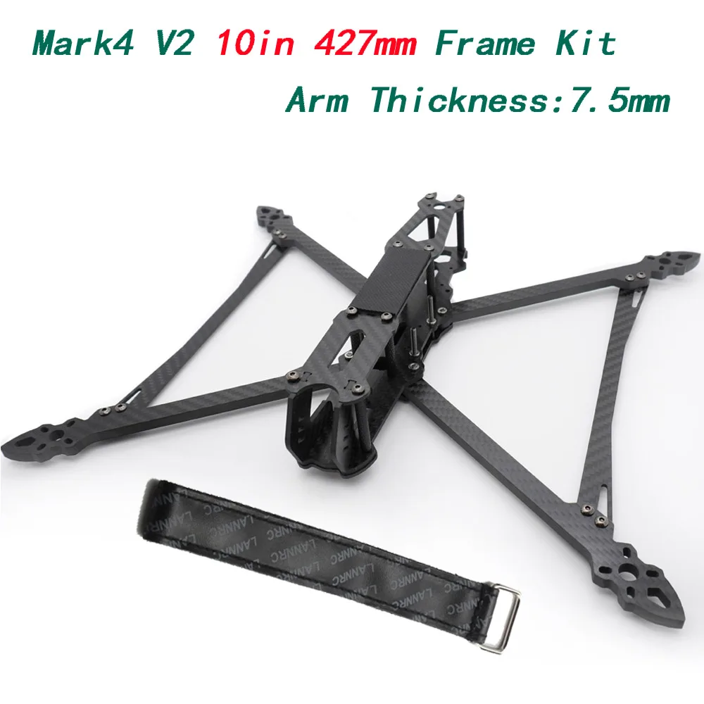 Mark4 V2 Mark 4 8 pollici 367mm / 9 pollici 387mm / 10 pollici 427mm 3K Full Carbon Fiber TrueX Frame per FPV Camera Kit Freestyle fatto