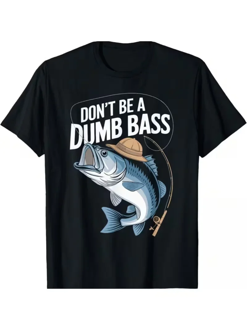 

Don't Be A Dumb Bass Fishing Graphic Tee Short Sleeve Cotton Round Neck T-Shirt for Men