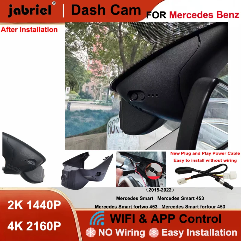 

Видеорегистратор Jabriel 2K 4K с Wi-Fi, Plug and Play, для Mercedes Benz Smart 453, Smart Fortwo, Forfour 453 2015-2021