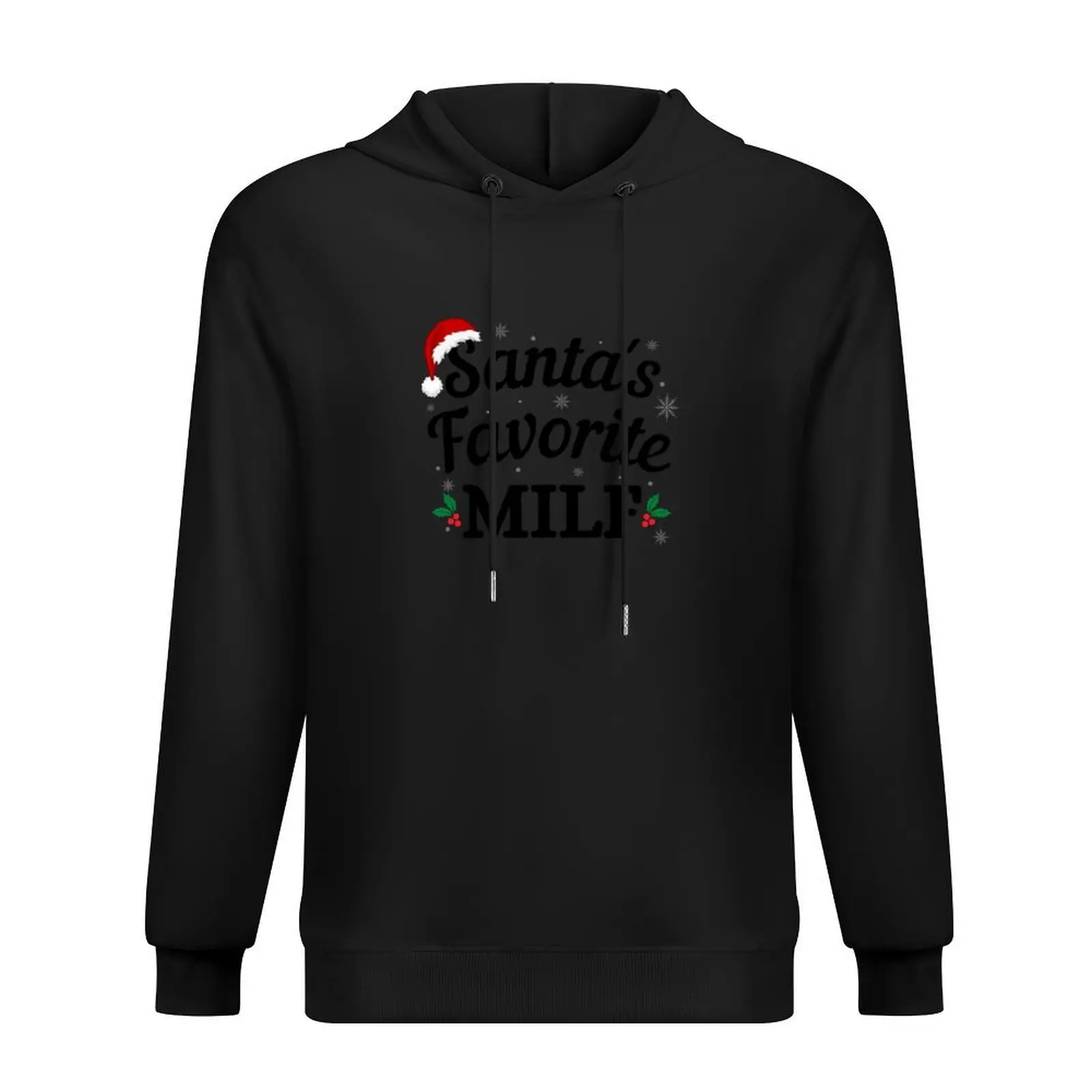 

Santas Favorite MILF (black text) - Funny Christmas - Gift for Hot Moms Hoodie autumn new products japanese style tracksuit men