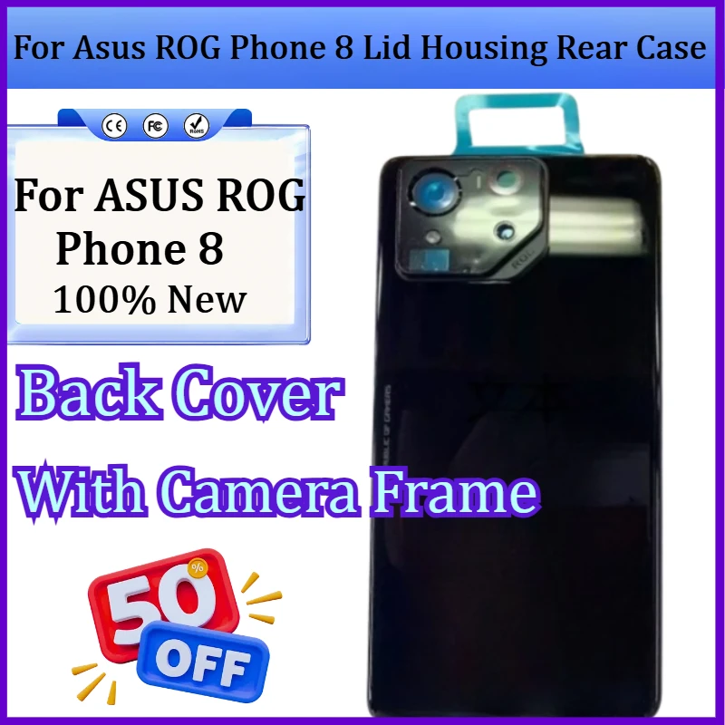 

New Glass Back Cover For Asus ROG Phone 8 Lid Housing Rear Case with Camera Frame Lens Phone Chassis