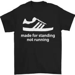 Made for Standing Not Walking Hooligan Mens T-Shirt 100% Cotton