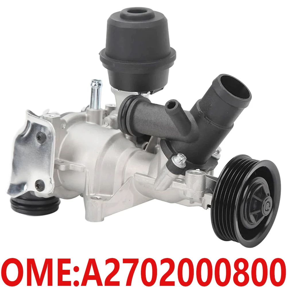 For Mercedes-Benz A2702000800 A2702000000 M270 CLA250 GLA220 GLA250 A250 B220 Circulation Coolant Engine water pump Auto parts