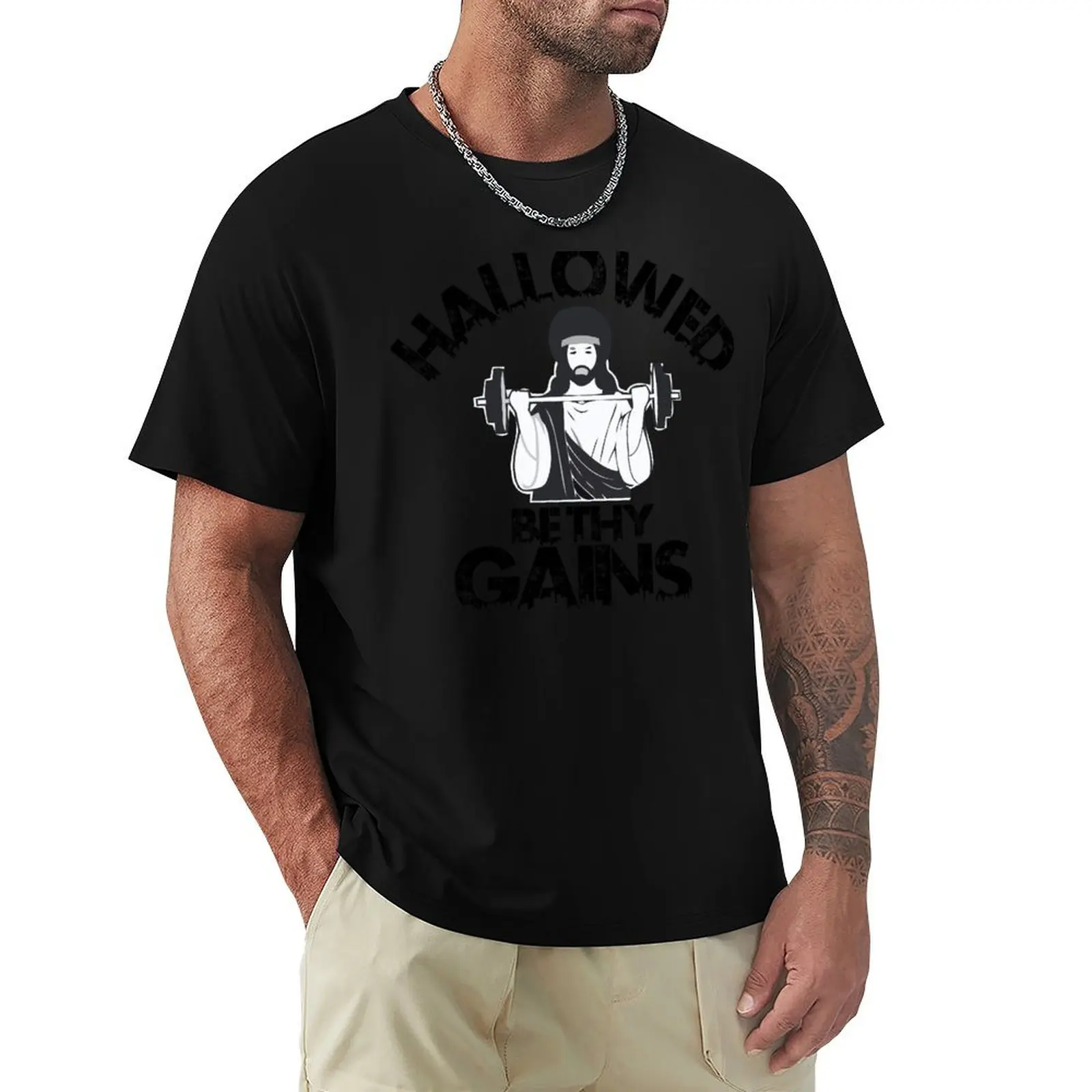Hallowed Be Thy Gains Swole Jesus T-Shirt Stain Resistant Casual Tee