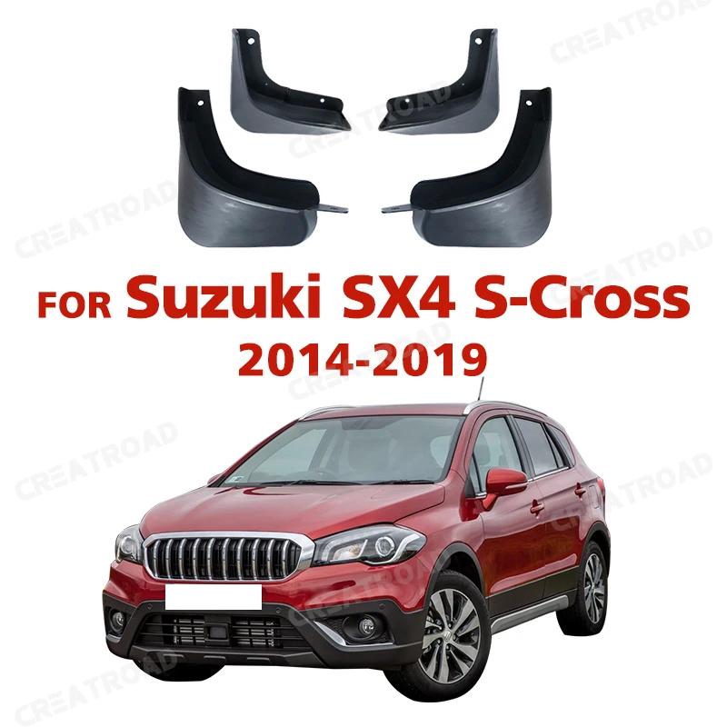 For Suzuki SX4 S-Cross 2014~2019 Mudguards Mudflap Fender Mud Flaps Splash Guards Accessories Maruti SX-4 SX 4 S Cross SCross