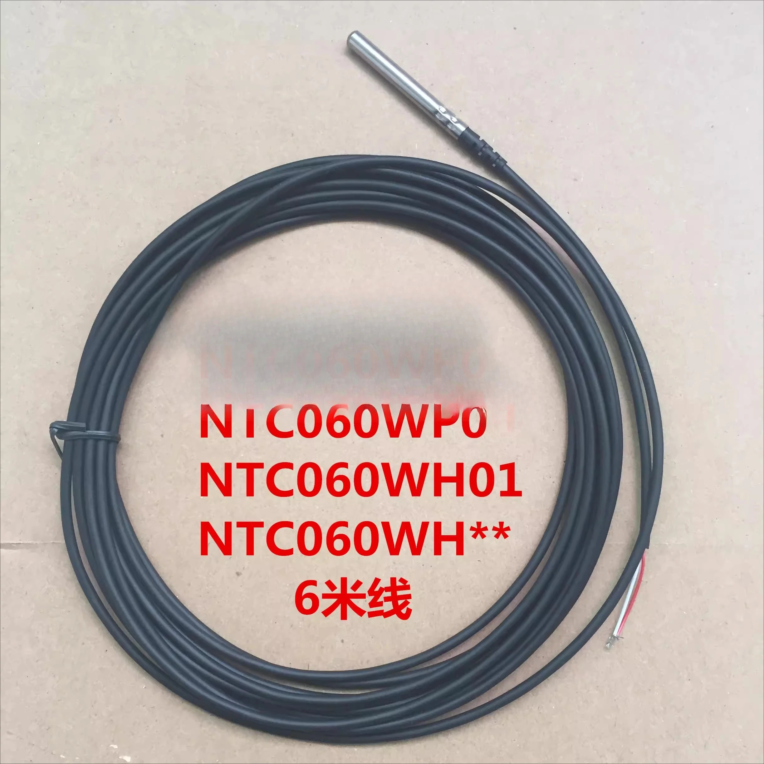 

Temperature Probe NTC060WP00/NTC060WH01/NTC060WH 6 Meters