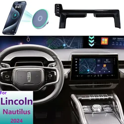 For Lincoln Nautilus 2024 Phone Holder Car Magnetic MagSafe Wireless Charging GPS Support Mobile Phone Mount Car Screen Base