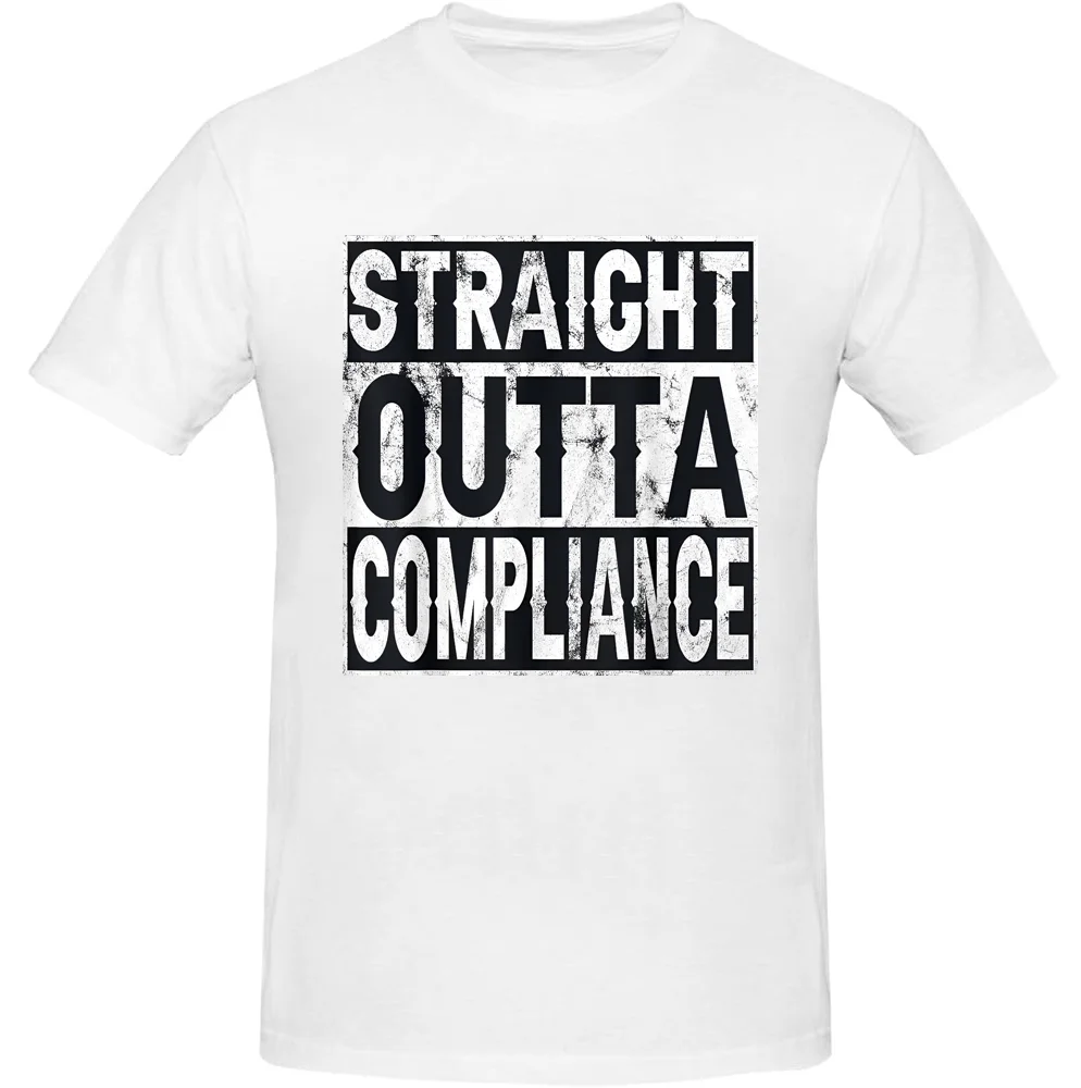 Straight Outta Compliance Out Of Compliance Distressed Tee T-Shirt