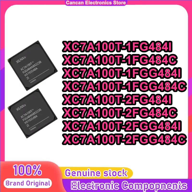 xc7a100t-1fg484i-1fg484c-xc7a100t-1fgg484i-xc7a100t-1fgg484c-2fg484i-xc7a100t-2fg484c-xc7a100t-2fgg484i-xc7a100t-2fgg484c-new