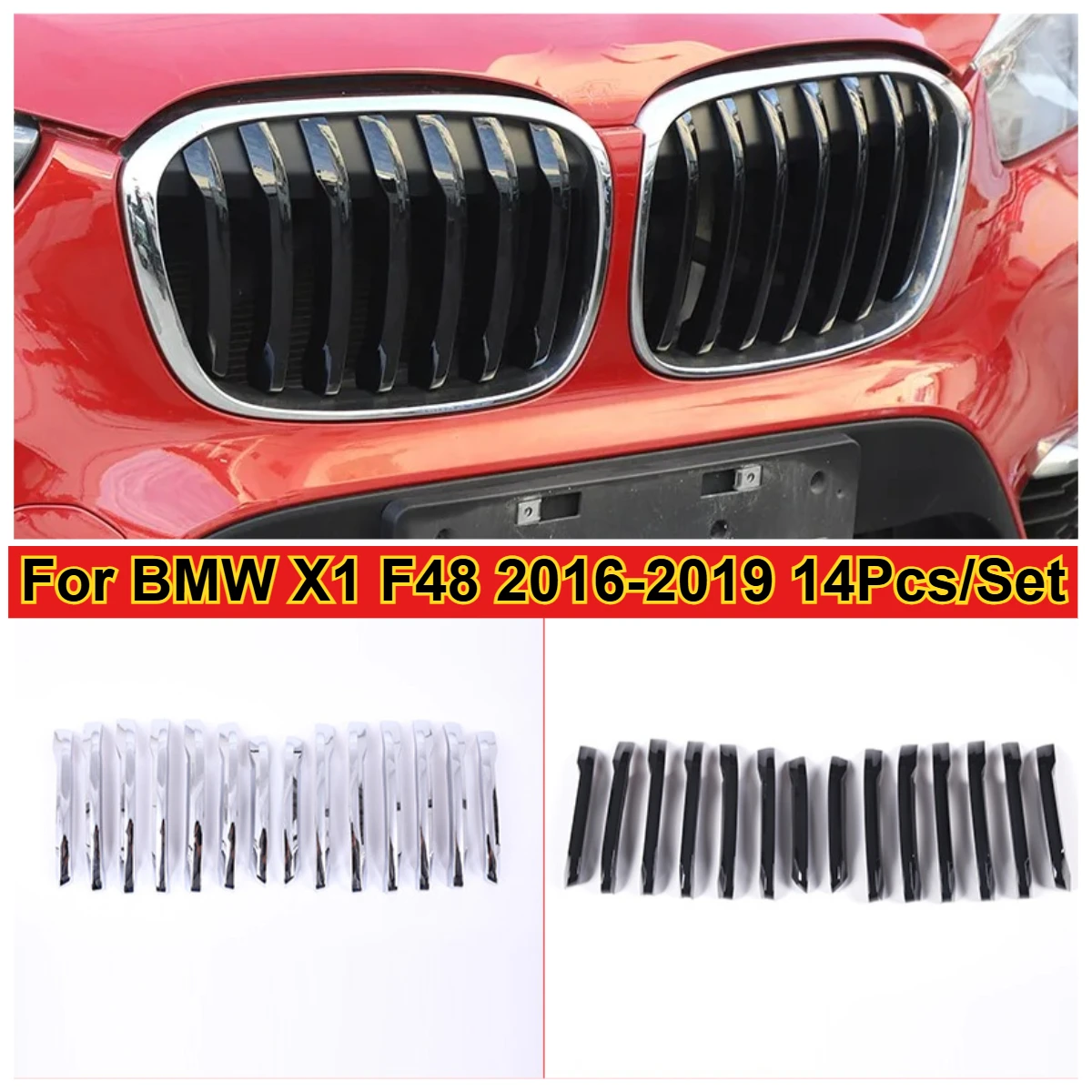 

For BMW X1 F48 2016-2019 14Pcs/Set Car Styling ABS Chrome/Black Front Grille Trim Strips Cover Auto External Accessories