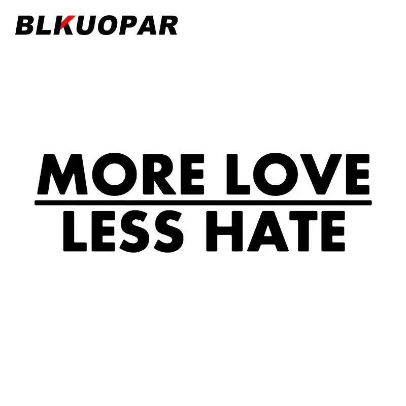BLKUOPAR More Love Less Hate Car Sticker Laser Waterproof Scratch-Proof Graphics Decal Windows Refrigerator Caravan Decoration