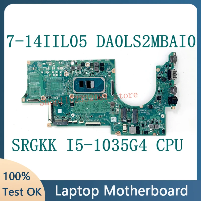 For Lenovo DA0LS2MBAI0 High Quality Mainboard Yoga Slim 7 14-IL05 Laptop Motherboard With SRGKK I5-1035G4 CPU 100%