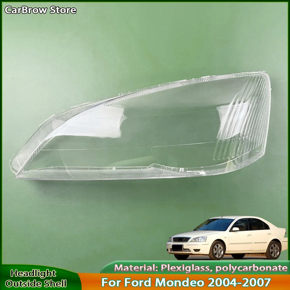 

Headlight Shade Lens Plexiglass For Ford Mondeo 2004 2005 2006 2007 Front Headlamp Transparent Cover Lampshade Lamp Shell Masks