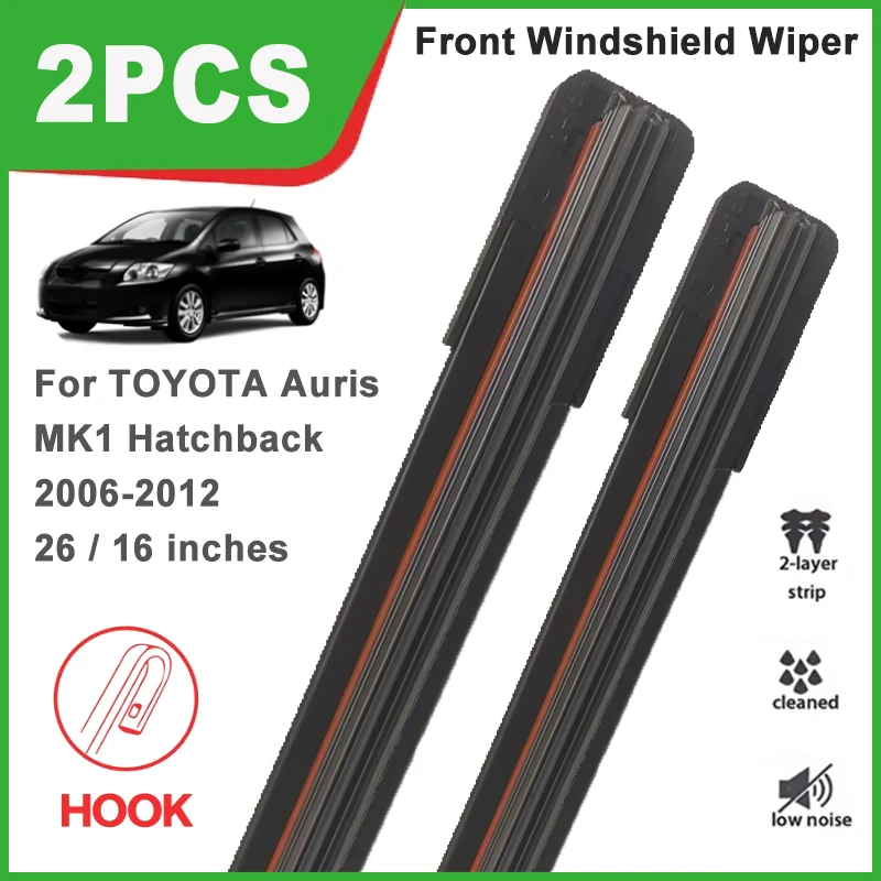 

26"+16" Double Rubber Front Wiper Blades, Windscreen Windshield Replacement Part For TOYOTA Auris MK1 Hatchback 2006-2012 2007