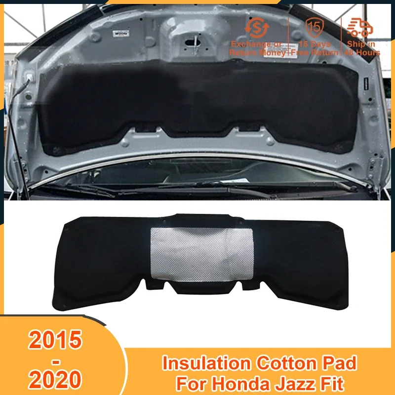 

2015-2020 Sound Heat Insulation Cotton Pad for Honda Jazz Fit 2015 2016 2017 2018 2019 2020 Accessories Engine Soundproof Mat