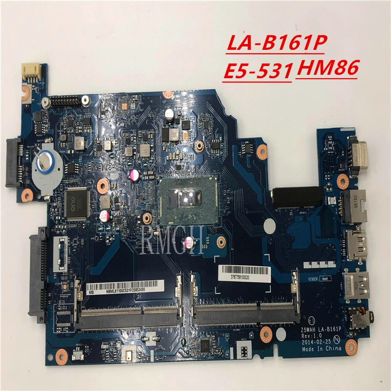 

LA-B161P For Acer aspire E5-531 E5-571 Laptop Motherboard i3-4030U HM86 GMA HD4400 DDR3L NBML811002 NB.ML811.002