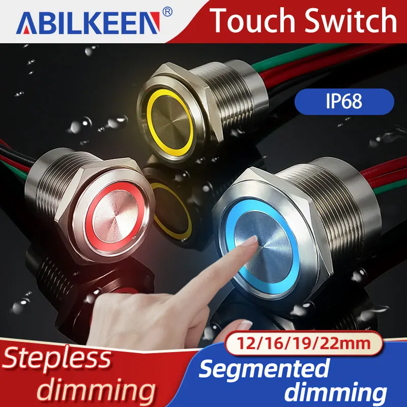 16MM Stepless Dimming/Segmented Dimming LED Light Metal Touch Push Button Switch DC12-24V IP68 Waterproof Push Button Switch