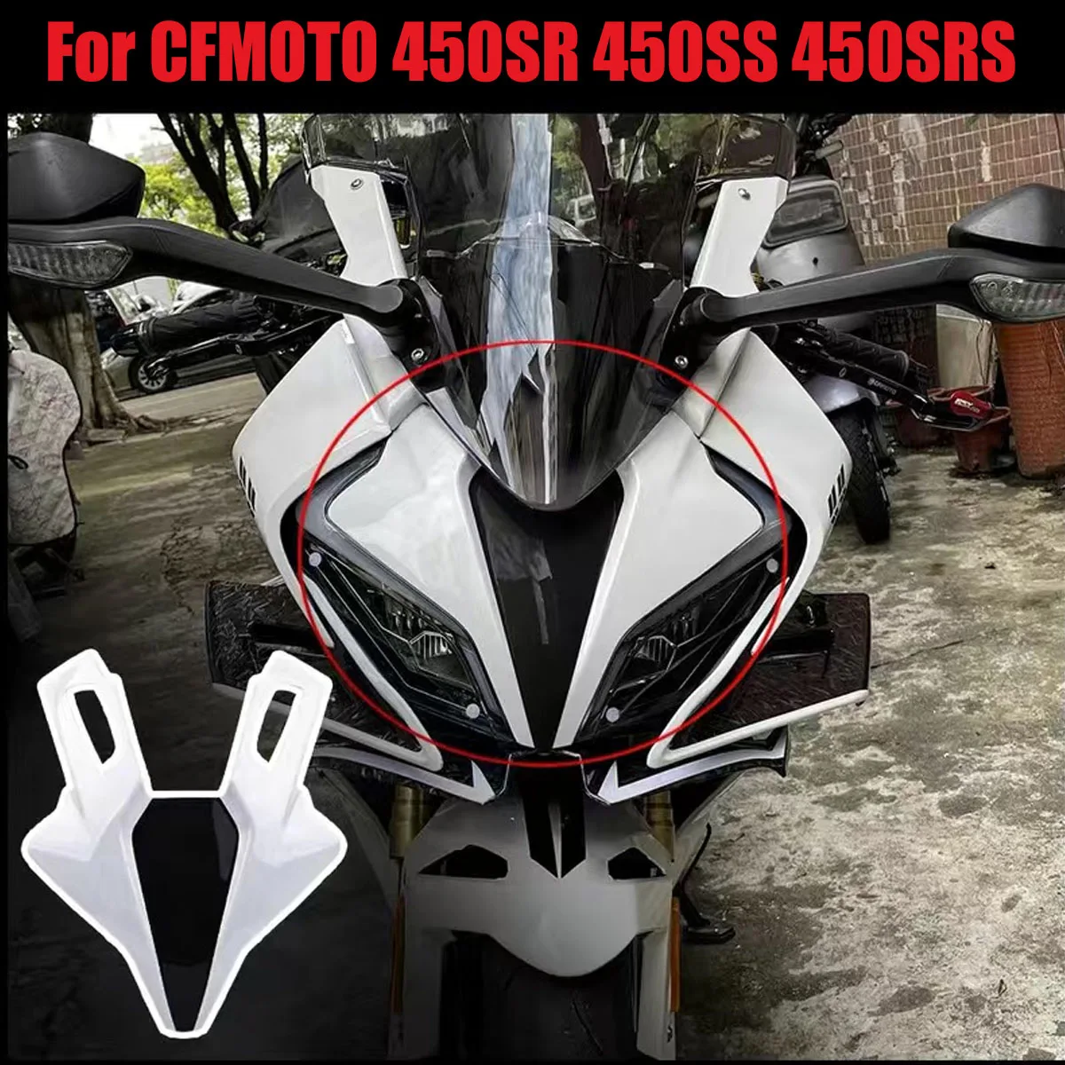 

motorcycle Covered front face Front face headlight panel front cover cover easy installation Fit For CFMOTO 450SRS 450SR 450SS