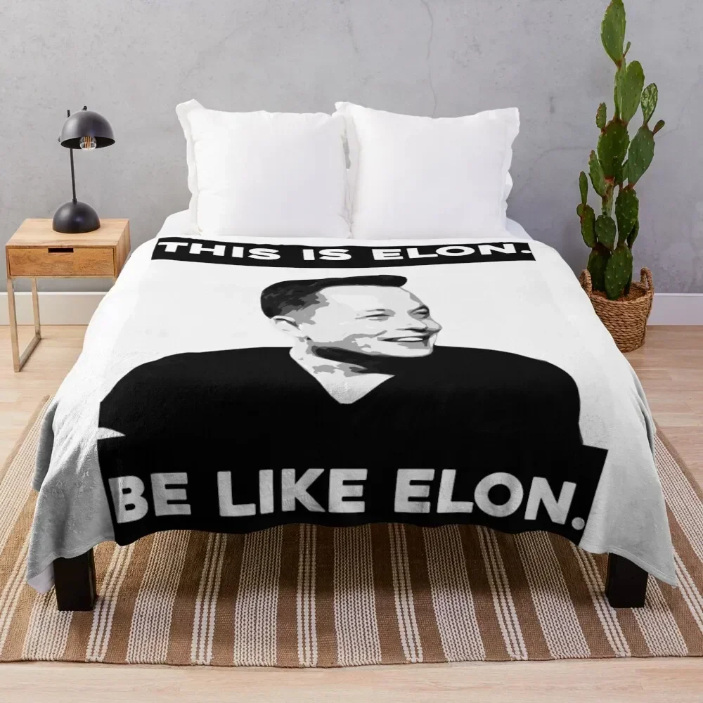 

This Is Elon. Be Like Elon. Throw Blanket Fluffy Cozy Throw Blanket for Home Decor