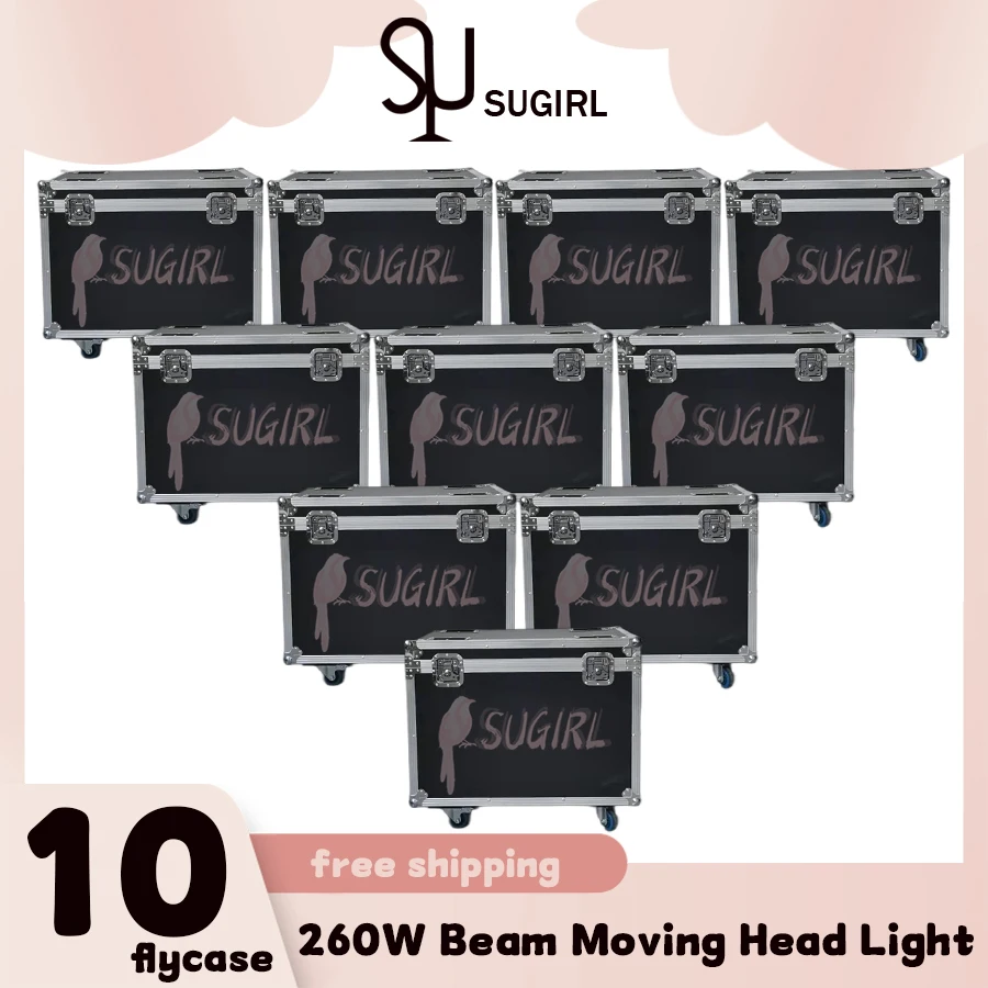 

0 Tax 10Pcs Flycase For Lyre Beam 10r 260w Sharpy Beam 260w Moving Head Lights Stage DJ Disco Beam 9r 260W Wedding Show Bar