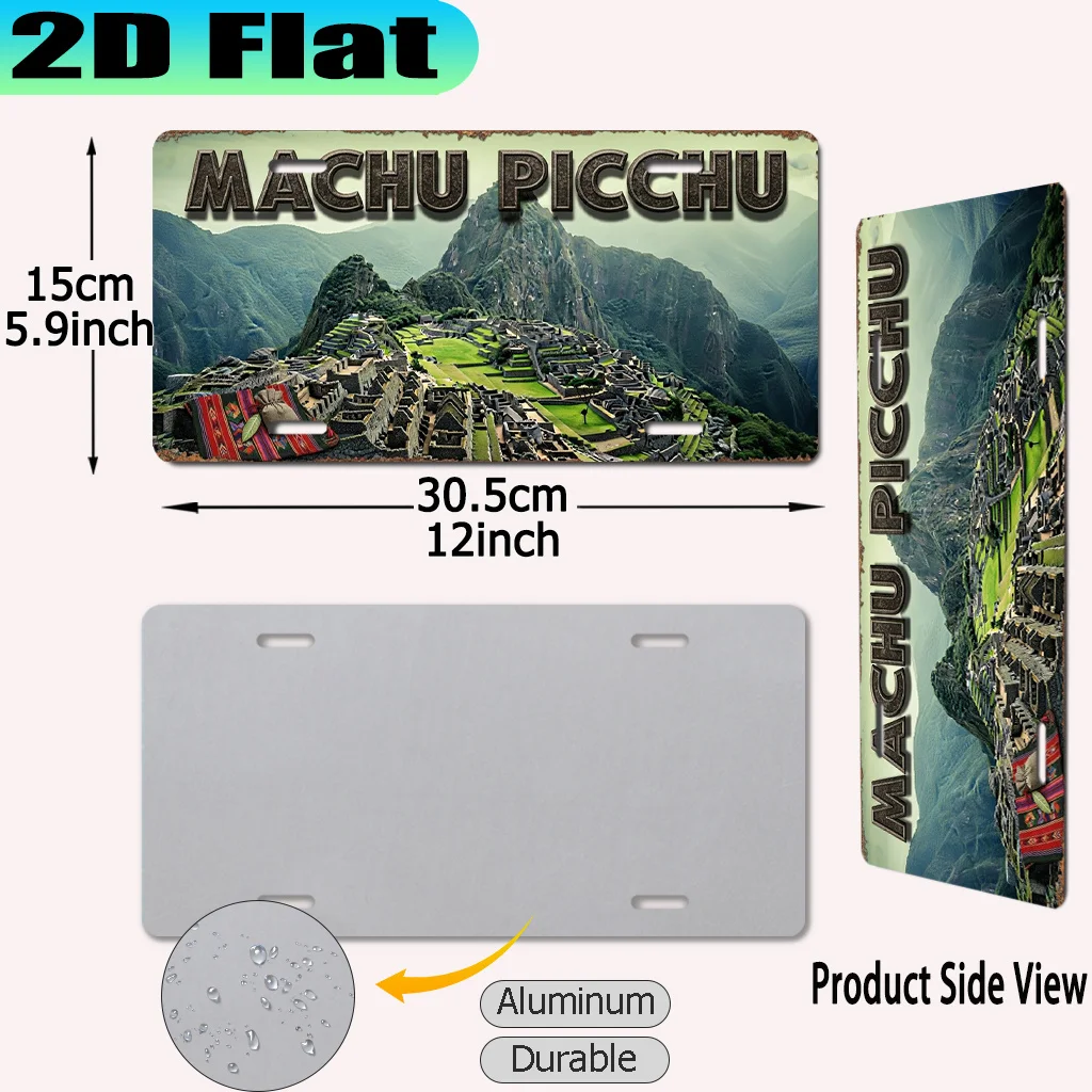 2D Flat, [2D Flat] 2D flat printing, 1pc, Machu Picchu  aluminum sign license plate (30.48x15.24cm),  urban style, travel enthus