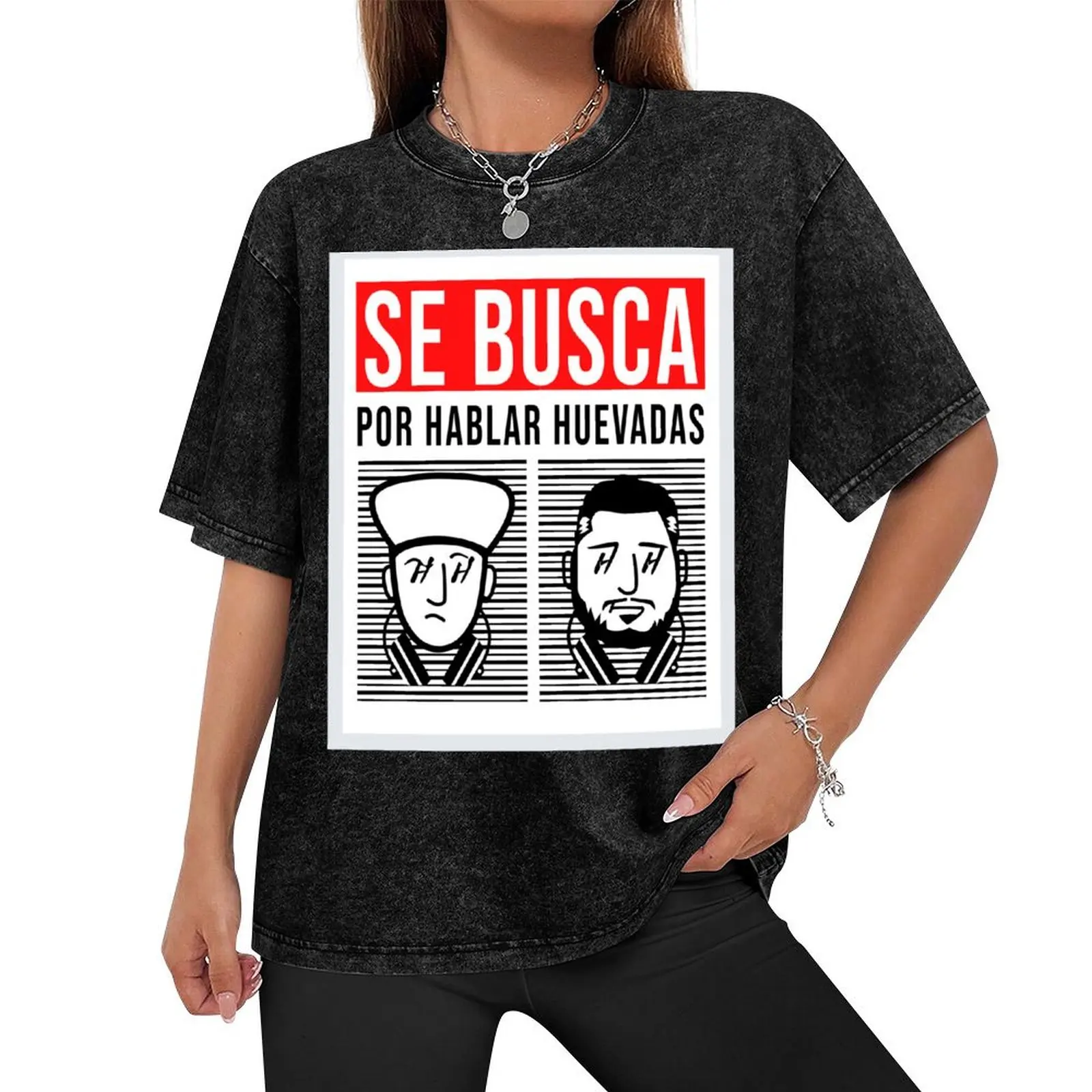 SE BUSCA POR HABLAR HUEVADAS (HABLANDO HUEVADAS) T-Shirt customs design your own new gifts and t-shirts plain t shirts men