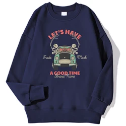 Let'S Have A Good Time Skeleton Friends Take A Ride Together Print Men'S Pullover Casual Hoody Fleece Sweatshirt Warm Clothes